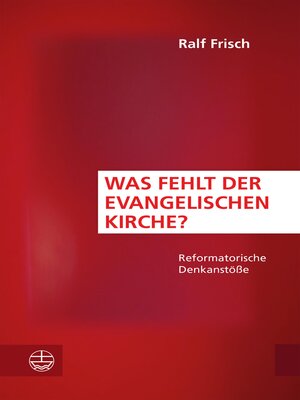 cover image of Was fehlt der evangelischen Kirche?
